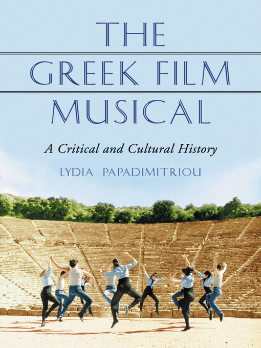 Title details for The Greek Film Musical by Lydia Papadimitriou - Available